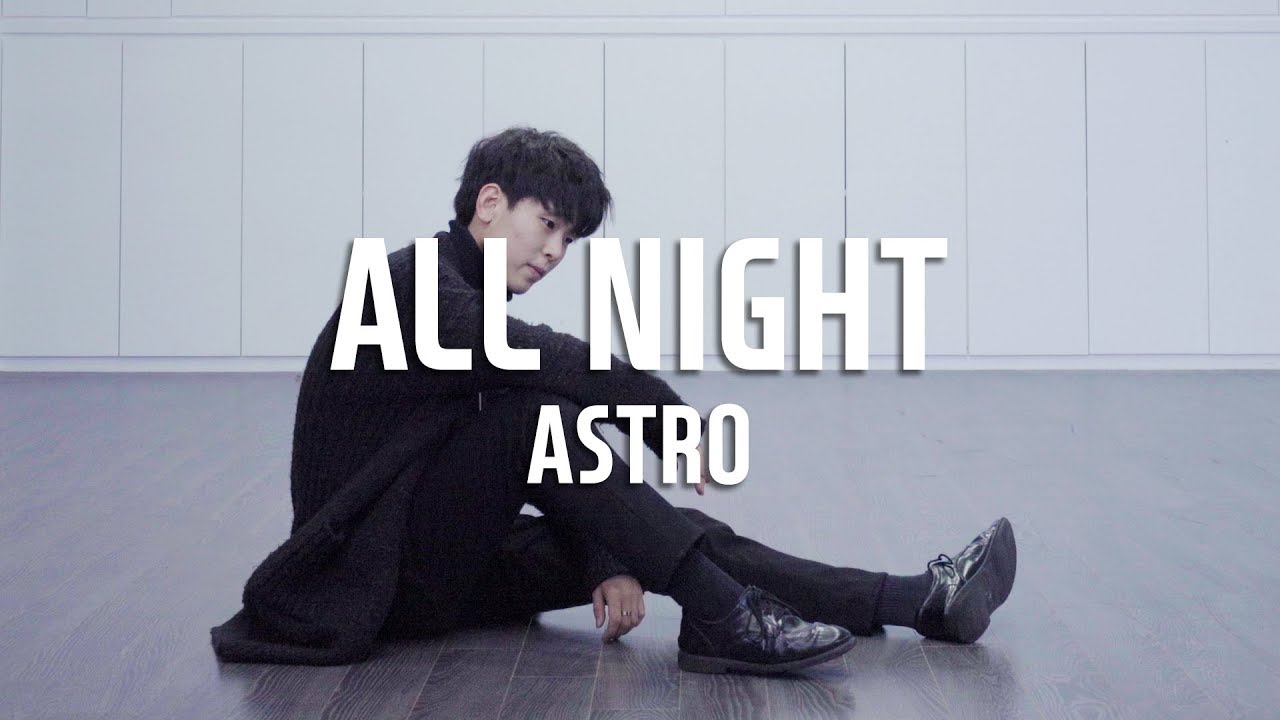 ASTRO (아스트로) - ALL NIGHT (전화해) Dance Cover / Cover by HanBit (Mirror Mode)