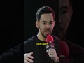 Mike Shinoda of Linkin Park: Why 