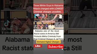 3 White #Racist #Arrested in #Alabama #Attack face lowest #charges #socialjustice #black #racism
