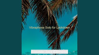 Backdrop for Lockdown - Vibraphone