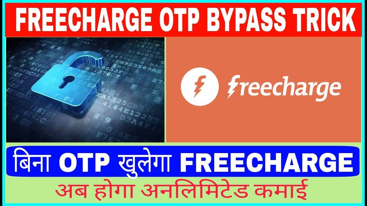 Freecharge Otp Bypass Trick | Bina Otp Freecharge ko login korke Hoga Unlimited Kamai