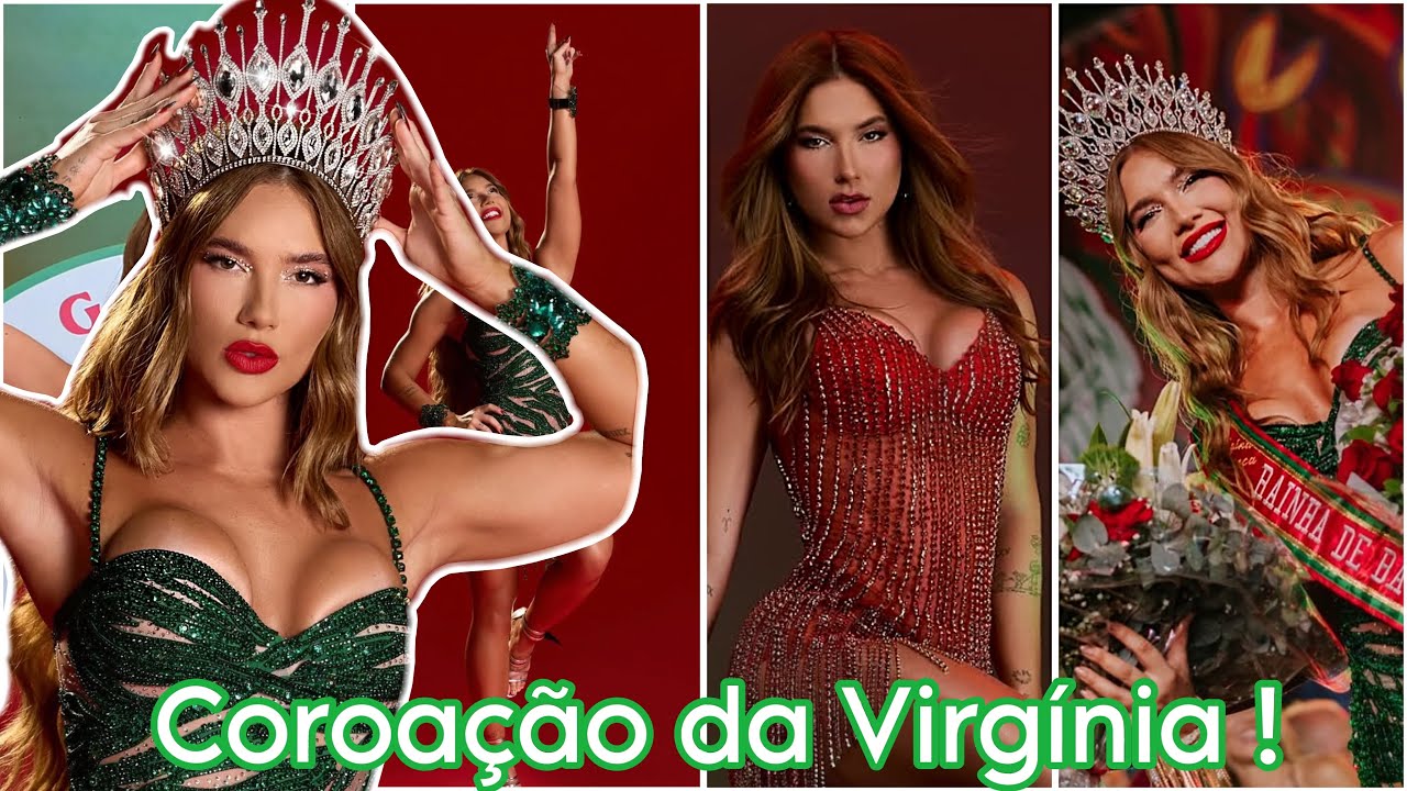 Curiosidades sobre a Coroação da Virgínia como Rainha de bateria ! 