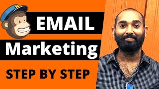 MailChimp Email Marketing Tutorial | How to Use MailChimp | Step by Step for Beginners