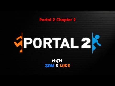 Portal 2 multiplayer - Chapter 2 [HD]