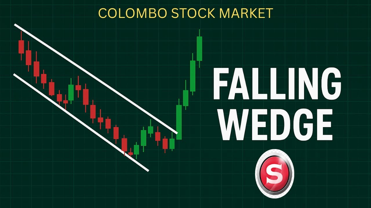 How to Trade the Falling Wedge Pattern for Big Breakouts! : CSE : Sinhala : Singer Sri Lanka - EP 01