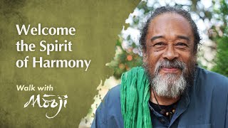 Welcome the Spirit of Harmony