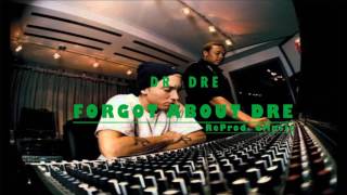 Dr. Dre - Forgot About Dre (ReProd. Nocturnal)
