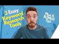 3 EASY Keyword Research Tools For SEO and PPC | Free &amp; Paid Tools