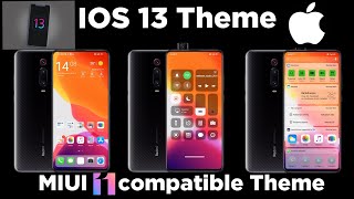 IOS 13 theme|miui 11 compatible ios 13 theme|iPhone  look miui 11|ios boot animation theme