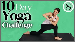 10 Day Yoga Challenge for Beginners | DAY 8 | Yoga with Rachel