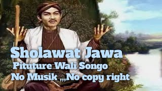 Download lagu Sholawat Jawa  Pituture Wali Songo No Musik No Copy Right Ala WarMun Channel