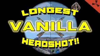Rust | The Longest Vanilla Headshot!!