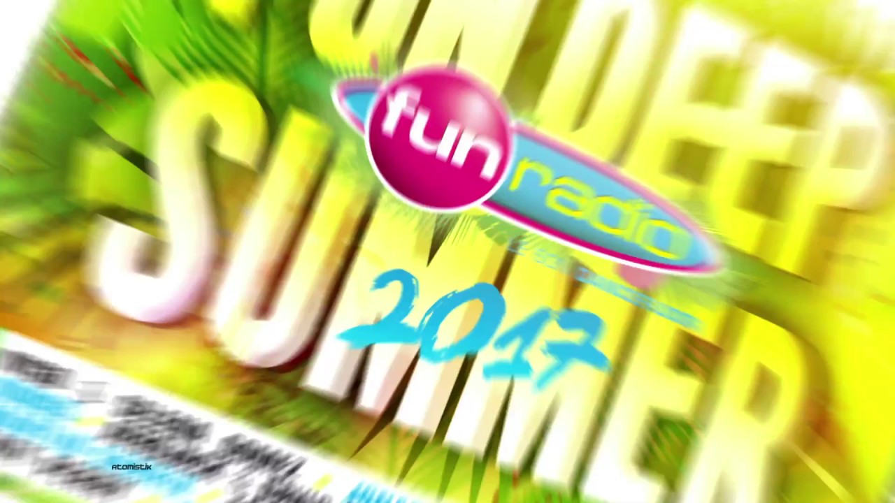 FUN DEEP SUMMER 2017