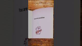 'You Are My Sunshine' Flipbook Animation #classiccover, #feelgoodmusic, #positivevibes