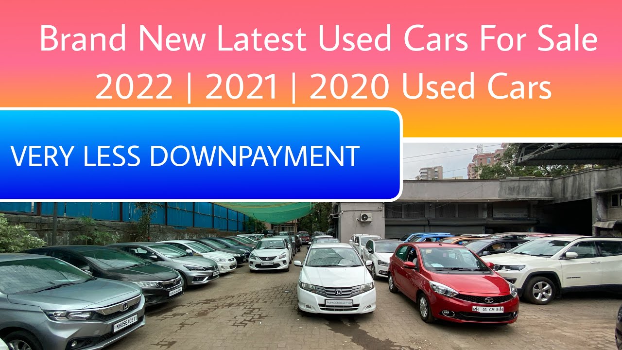 Brand New Latest Used Cars For Sale 2022 Used Cars 2021 Used Cars