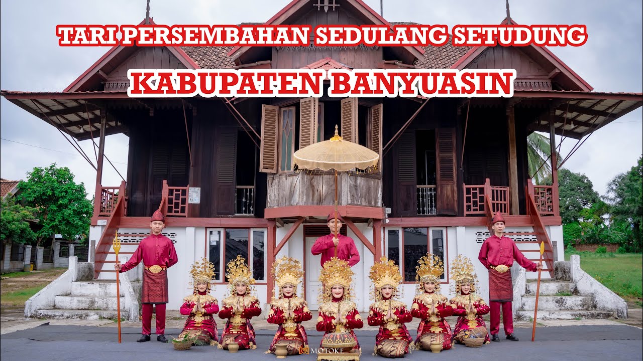 Tari Persembahan Sedulang Setudung Kabupaten Banyuasin