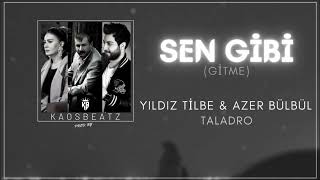 Yıldız Tilbe & Taladro Ft Azer Bülbül Sen Gibi Gitme Resimi