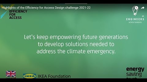 Highlights of the Efficiency for Access Design Challenge 2021-22