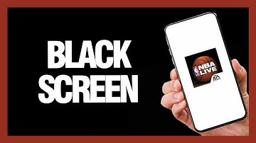 How to Fix NBA Live Mobile Black Screen - Android & Ios | Final Solution