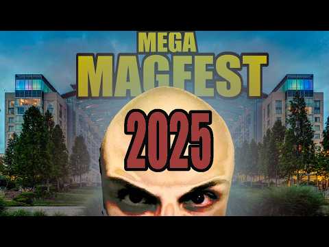 MEGA MAGFEST 2025