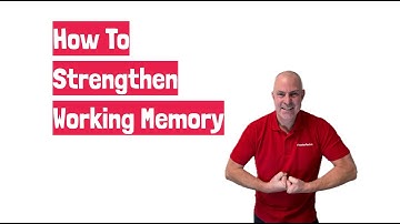 How To Strengthen Working Memory, by @TeacherToolkit