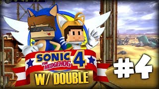 Sonic 4 COOP BREAKING CONTROLLERS PART 4 - Oil Desert Zone w/ Double