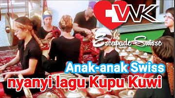 Anak.anak Swiss nyanyi lagu Kupu Kuwi