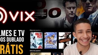 Conheça a VIX TV  - Filmes e TV Grátis