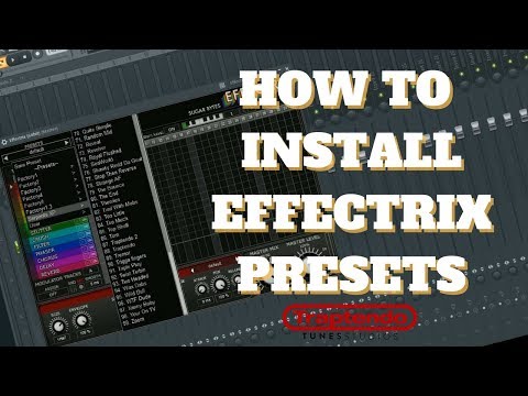 How To Install Effectrix Preset Banks