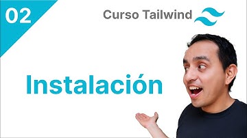 🤩 CÓMO instalar correctamente TAILWIND en tu proyecto - Curso Tailwind CSS desde Cero