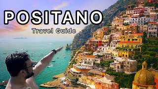 POSITANO ITALY Travel Guide | One Day in POSITANO AMALFI Coast | Hidden Gems in Positano #mustvisit