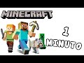 Minecraft en 1 minuto
