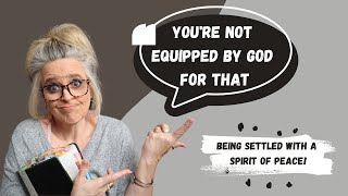 Having A Settled Peace in Your Spirit!