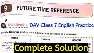 Future Time Reference Complete Solution |DAV Class 7 English Practice Chapter 9 |