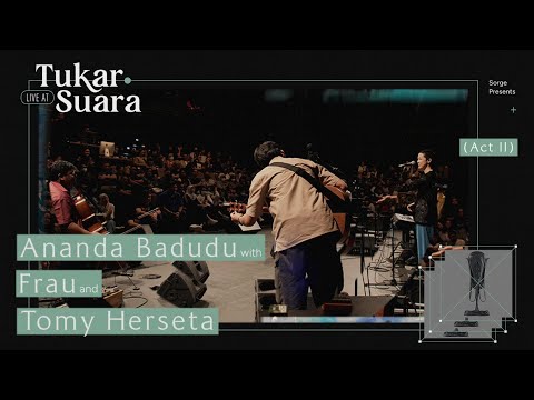 Ananda Badudu with Tomy Herseta - Hiruplah Hidup
