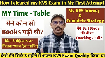 How I Cracked🎯 My KVS Exam 📚 in my First Attempt | My KVS Journey & Experience #kvsexam #kvsprt #kvs