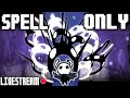Can I beat Hollow Knight SPELL ONLY? (Failed Stream)
