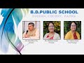 Welcome To B.D. PUBLIC SCHOOL,BUDHA COLONY,PATNA SECURE YOUR BRIGHT FUTURE BEING WITH US.