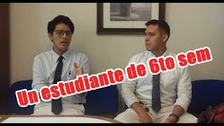CONOCIENDO A: Un estudiante de 6to semestre de Medicina
