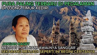 PURA TERBARU DI KEDIRI! umat Hindu di seluruh Nusantara harus tau || begini awal mula berdirinya