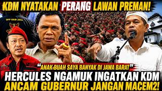 KDM DECLARES WAR ON THUGS!! HERCULES FURIOUSLY THREATENS GOVERNOR!! REPORTING TO PRESIDENT PRABOW...