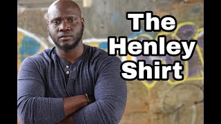 The Henley Shirt | Look More Muscular