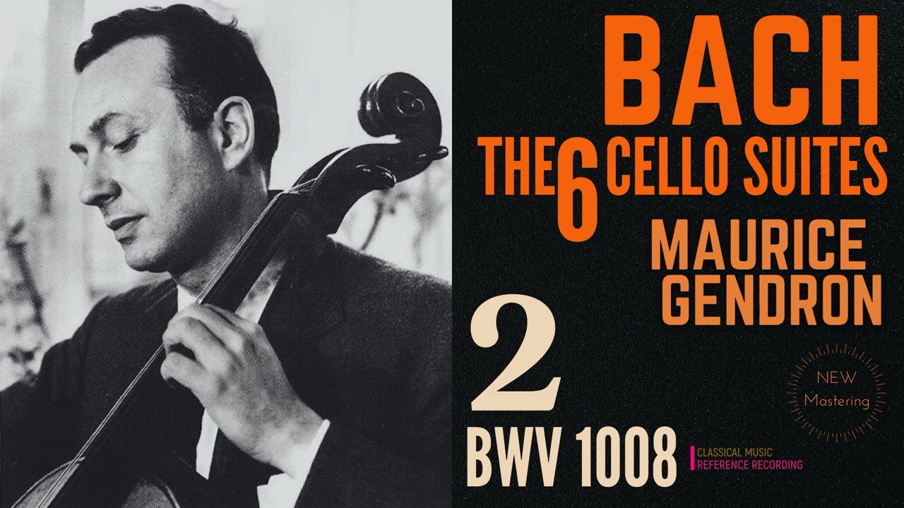 Bach - Cello Suite No. 2 in D minor, BWV 1008 (reference recording: Maurice Gendron / REMASTERED)