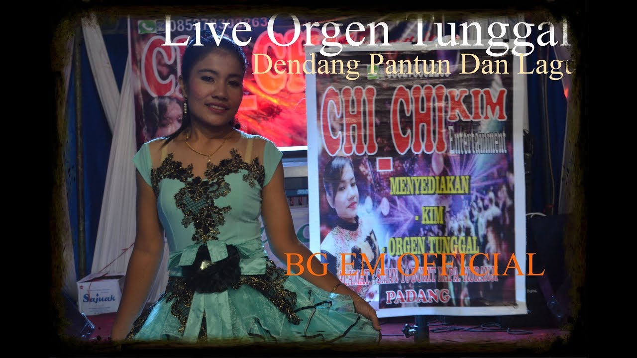 Dendang Pantun Dan Lagu ( Kim ) CHI_CHI KIM