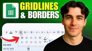 How To Add Gridlines And Borders In Google Sheets (Tutorial 2026)