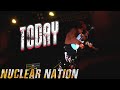 Nuclear nation  today official music