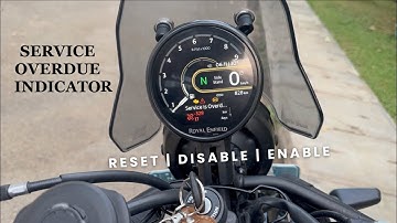 How to Reset/Disable/Enable Service Over Due Indicator | Himalayan 450 | After 1st Service Done