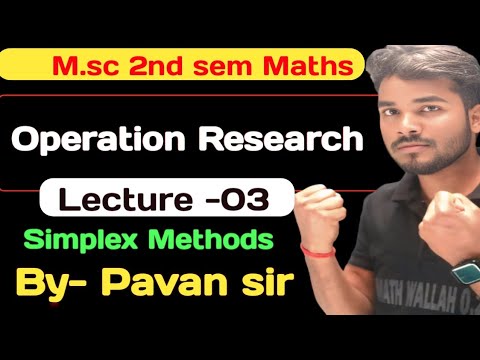 Operation Research// The Simplex Methods , Linear programming Problem ...