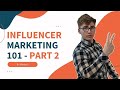 Influencer Marketing 101 - Setting Goals