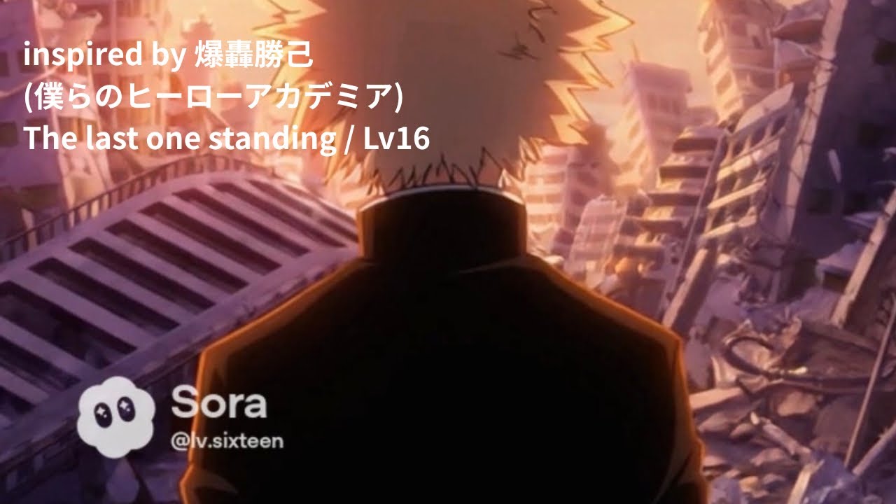 Inspired by 爆轟勝己（僕のヒーローアカデミア）　　曲名『The last one standing』  / Lv16 #ヒロアカ #anime #爆轟勝己 #アニソン 